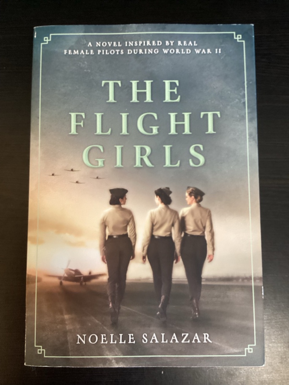 The Flight Girls by Noelle Salazar